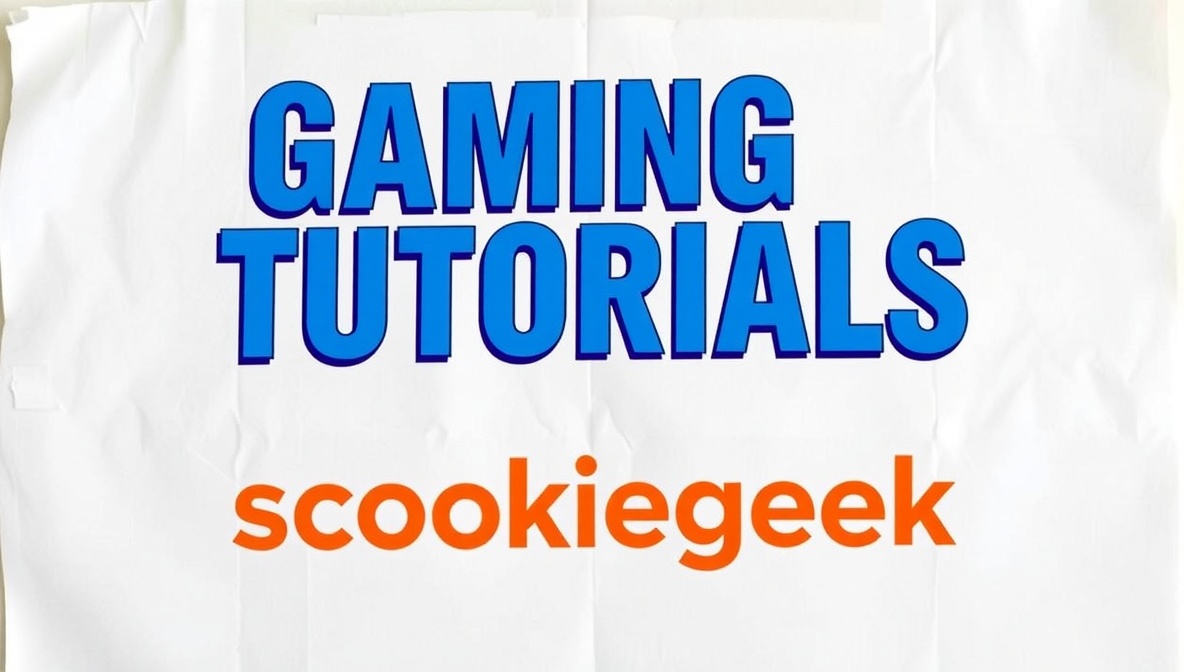 gaming tutorials scookiegeek